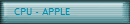 CPU - APPLE