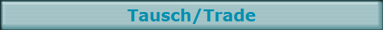 Tausch/Trade